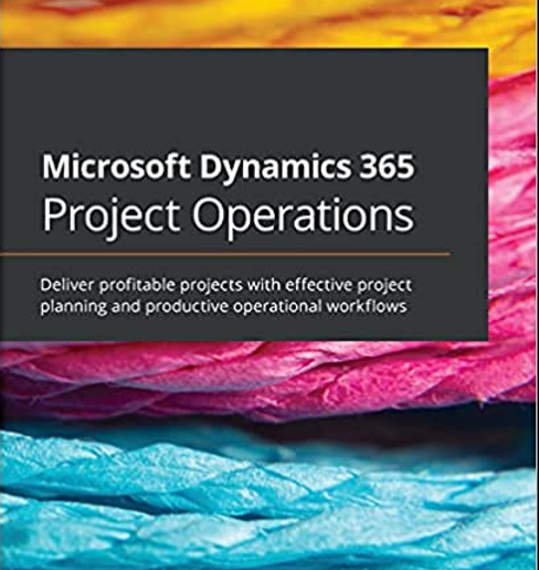 Microsoft Dynamics 365 projects Operations
