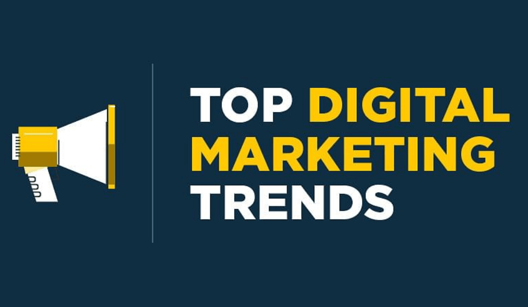 top-digital-marketing-trends