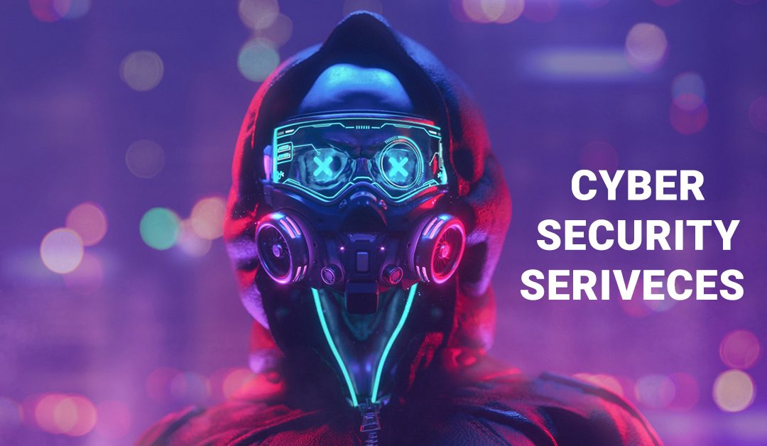 Top Cyber Security Services and Solutions for Businesses